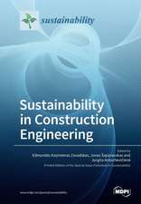 Sustainability in Construction Engineering