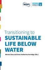 Transitioning to Sustainable Life below Water