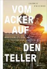 Vom Acker auf den Teller