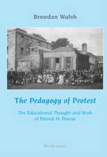 The Pedagogy of Protest