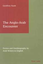 The Anglo-Arab Encounter