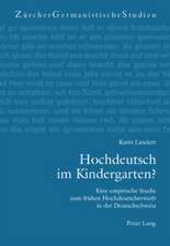 Hochdeutsch Im Kindergarten?