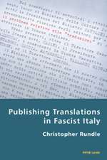 Publishing Translations in Fascist Italy