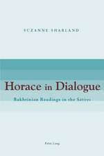 Horace in Dialogue