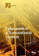 Cyberpunk in a Transnational Context