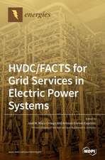 HVDC/FACTS for Grid Services in Electric Power Systems