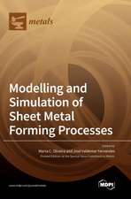 Modelling and Simulation of Sheet Metal Forming Processes