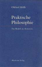 Praktische Philosophie: Das Modell des Aristoteles