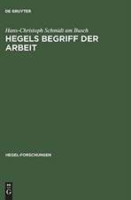 Hegels Begriff der Arbeit