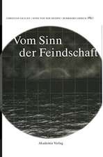 Vom Sinn der Feindschaft