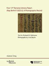 Four 12th Dynasty Literary Papyri (Pap. Berlin P. 3022-5): A Photographic Record.: With DVD. Text by R. B. Parkinson. Photographs by Lisa Baylis. Edited for the Ägyptisches Museum und Papyrussammlung, Staatliche Museen zu Berlin, by Verena M. Lepper