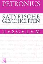 Satyrische Geschichten: Lateinisch - Deutsch