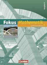 Fokus Mathematik 8. Schuljahr. Schülerbuch. Gymnasium. Ausgabe N