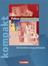 Fokus Mathematik. Gymnasium N 6. Schuljahr. Fokus kompakt. Orientierungswissen