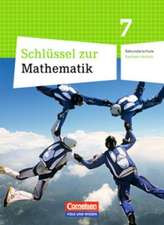 Schlüssel zur Mathematik 7. Schuljahr. Schülerbuch. Sekundarschule Sachsen-Anhalt