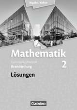 Mathematik 02. Lösungen zum Schülerbuch. Sekundarstufe II. Brandenburg