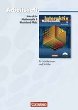 Mathematik interaktiv 8. Schuljahr - Standardarbeitsheft mit eingelegten Lösungen. Rheinland-Pfalz