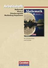 Mathematik Sekundarstufe I. 6. Schuljahr. Arbeitsheft. Ausgabe Volk und Wissen. Orientierungsstufe Mecklenburg-Vorpommern