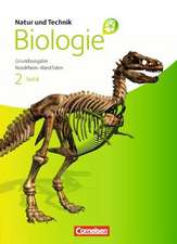 Natur und Technik - Biologie 02. Teil B Schülerbuch. Grundausgabe Nordrhein-Westfalen