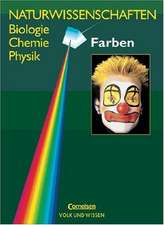 Naturwissenschaften. Biologie, Chemie, Physik. Farben. Lehrbuch. RSR