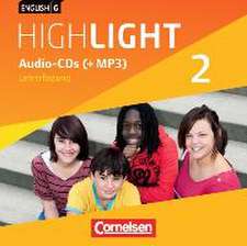 English G Highlight 02: 6. Schuljahr. Audio-CDs Hauptschule