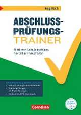 Abschlussprüfungstrainer Englisch 10. Schuljahr - Nordrhein-Westfalen - Mittlerer Schulabschluss