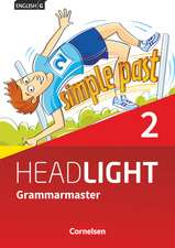 English G Headlight Band 2: 6. Schuljahr - Grammarmaster mit Lösungen