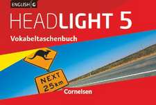 English G Headlight Band 5: 9. Schuljahr - Allgemeine Ausgabe - Vokabeltaschenbuch