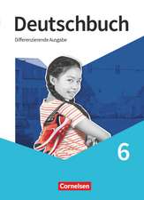 Deutschbuch 6. Schuljahr. Schülerbuch