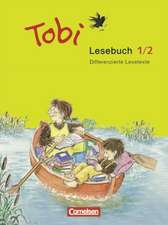 Tobi-Fibel. 1./2. Schuljahr. Lesebuch 1/2. Neubearbeitung