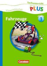 Sachunterricht plus. Grundschule. Klassenbibliothek. Fahrzeuge