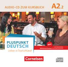 Pluspunkt Deutsch A2: Teilband 2 - Allgemeine Ausgabe - Audio-CD zum Kursbuch