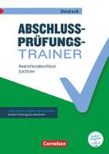 Abschlussprüfungstrainer Deutsch - Sachsen 10. Schuljahr - Realschulabschluss