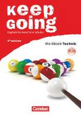 Keep Going. Neue Ausgabe. Begleitmaterialien für alle Bundesländer. Workbook mit Anhang 