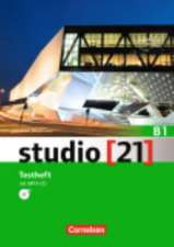 studio [21] - Grundstufe B1: Gesamtband - Testheft mit mit MP3-CD