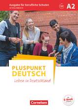 Pluspunkt Deutsch A2 - Ausgabe für berufliche Schulen - Schülerbuch