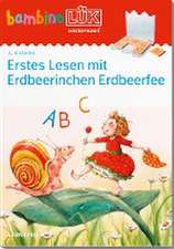 bambinoLÜK. 4/5/6 Jahre - Vorschule: Erdbeerinchen Erstes Lesen