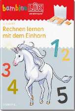 bambinoLÜK. 4/5/6 Jahre - Vorschule Rechnen lernen mit dem Einhorn