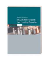 Zukunftsstrategien der Leasing-Branche