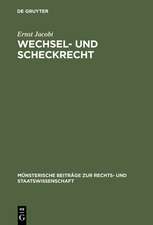 Wechsel- und Scheckrecht: Unter Berücksichtigung des ausländischen Rechts