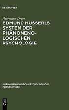 Edmund Husserls System der phänomenologischen Psychologie