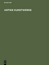 Antike Kunstwerke