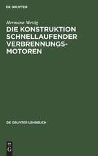 METTIG:KONSTRUKTION SCHNELL-LAUF VERBRENN-MOT LG