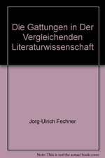 Die Gattungen in der vergleichenden Literaturwissenschaft