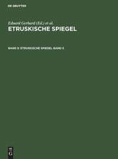 GERHARD:ETRUSKISCHE SPIEGEL BD 5 APART ND