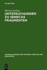 Untersuchungen zu Senecas Fragmenten