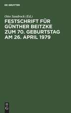 Festschrift für Günther Beitzke zum 70. Geburtstag am 26. April 1979