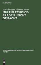 Multipleçhoice-Fragen leicht gemacht: e. Einf. in d. Struktur d. Fragen