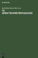 13. Spektrometertagung: Düsseldorf, 29.9.-1.10.1980