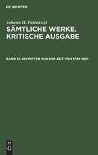 Schriften aus der Zeit von 1799 bis 1801